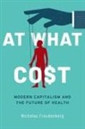 Nicholas Freudenberg, Nicholas ( Freudenberg, Freudenberg Nicholas - At What Cost