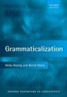 Bernd Heine, Heiko Narrog, Heiko (Professor At the Graduate School of Narrog, Narrog Heiko - Grammaticalization