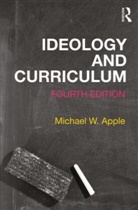 Michael Apple, Michael Apple Apple, Michael W. Apple - Ideology and Curriculum