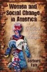 Gerhard Falk - Women and Social Change in America