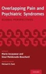 Mario (Director Incayawar, Mario Incayawar, Incayawar Mario, Sioui Maldonado Bouchard - Overlapping Pain and Psychiatric Syndromes