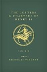 Nicholas (Professor of History Vincent, Nicholas Vincent, Vincent Nicholas - Letters Charters of Henry II, King of England 1154 1189 Letters