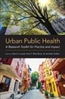 Gina S. (Co-Director of the Urban Health C Lovasi, Ana V. Diez Roux, Jennifer Kolker, Gina S. Lovasi - Urban Public Health