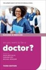 David Dev Metcalfe, Harveer Dev, Dev Harveer, David Metcalfe, Metcalfe David, Michael Moazami - So You Want to Be a Doctor?