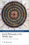 T. M. Rudavsky, T. M. (Professor of Philosophy Rudavsky - Jewish Philosophy in the Middle Ages