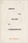 Anita Pomerantz, Anita (Professor Emerita Pomerantz, Pomerantz Anita - Asking and Telling in Conversation