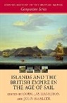 Douglas (Professor of History Hamilton, Douglas Hamilton, Hamilton Douglas, John Mcaleer, McAleer John - Islands and the British Empire in the Age of Sail