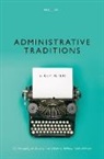 B. Guy Peters, B. Guy (Maurice Falk Professor of Governme Peters, Peters B. Guy - Administrative Traditions
