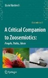 Dario Martinelli - A Critical Companion to Zoosemiotics: