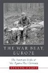 Steven Casey, Steven (Professor of International History Casey, Casey Steven - War Beat, Europe