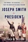 Spencer W. McBride, Spencer W. (Associate Managing Historian Mcbride - Joseph Smith for President