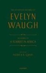 Evelyn Waugh, Patrick R. Query, Query Patrick R. - Complete Works of Evelyn Waugh: A Tourist in Africa