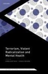 Kamaldeep (Professor of Psychiatry Bhui, Bhui Bhugra, Bhui, Dinesh Bhugra, Bhui Kamaldeep - Terrorism, Violent Radicalisation, and Mental Health