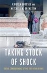 Kristen Ghodsee, Kristen (Professor of Russian and East Eu Ghodsee, Ghodsee Kristen, Mitchell Orenstein, Orenstein Mitchell - Taking Stock of Shock