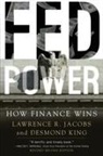 Lawrence Jacobs, Lawrence (Walter F. And Joan Mondale Chair Jacobs, Desmond King, King Desmond - Fed Power