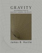 James B. Hartle, James B. (University of California Hartle, Hartle James B. - Gravity