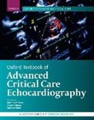 Anthony (Professor and Director Mclean, Andrew Hilton, Hilton Andrew, Stephen Huang, Huang Stephen, Anthony McLean... - Oxford Textbook of Advanced Critical Care Echocardiography