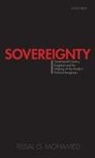 Feisal G. Mohamed, Feisal G. (Professor in the Phd Program i Mohamed, Mohamed Feisal G. - Sovereignty: Seventeenth Century England and the Making of the