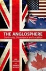 Ben (Senior Lecturer in Politics and Int Wellings, Andrew Mycock, Mycock Andrew, Ben Wellings, Wellings Ben - Anglosphere