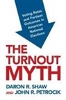 John Petrocik, Daron Shaw, Daron (Professor of Political Science Shaw, Shaw Daron - Turnout Myth