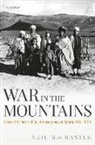 Neil Macmaster, Neil (Honorary Reader Macmaster - War in the Mountains