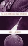 James S.J. Schwartz, James S.j. (Assistant Teaching Professor Schwartz - Value of Science in Space Exploration