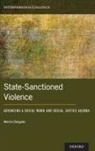 Melvin Delgado, Melvin (Professor Delgado, Delgado Melvin - State-Sanctioned Violence