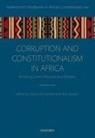 Charles M. (Professor of Law Fombad, Charles M. Fombad, Fombad Charles M., Nico Steytler, Steytler Nico - Corruption and Constitutionalism in Africa