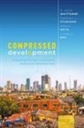 Toshie Okita, Okita Toshie, Timothy Sturgeon, D. Hugh Whittaker, D. Hugh (Professor in the Economy and B Whittaker, Whittaker D. Hugh... - Compressed Development