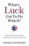 Edward D. Kleinbard, Edward D. (Robert C. Packard Trustee Ch Kleinbard, Kleinbard Edward D. - What''s Luck Got to Do With It?