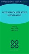 Tariq I. (Professor of Medicine in Hematol Mughal, Tiziano Barbui, Barbui Tiziano, Tariq I. Mughal, Mughal Tariq I. - Oxford Specialist Handbook: Myeloproliferative Neoplasms