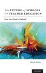 Eduardo Andere, Eduardo (Visiting Scholar Andere, Andere Eduardo - Future of Schools and Teacher Education