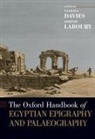 Vanessa Laboury Davies, Vanessa Davies, Davies Vanessa, Dimitri Laboury - Oxford Handbook of Egyptian Epigraphy and Palaeography