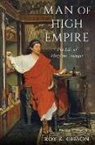 Roy K. Gibson, Roy K. (Professor of Latin Gibson, Gibson Roy K. - Man of High Empire
