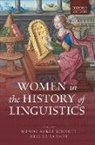 Wendy (Professor of French Philolog Ayres-Bennett, Wendy Ayres-Bennett, Ayres-Bennett Wendy, Helena Sanson, Sanson Helena - Women in the History of Linguistics