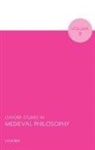 Robert (Professor of Philosophy Pasnau, Robert Pasnau, Pasnau Robert - Oxford Studies in Medieval Philosophy Volume 8