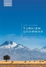 Gerjan van Schaaik, Gerjan (Leiden University (Retired)) Van Schaaik - Oxford Turkish Grammar