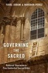 Yuval Jobani, Yuval (Senior Lecturer Jobani, Jobani Yuval, Nahshon Perez, Perez Nahshon - Governing the Sacred