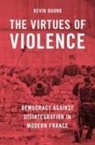 Kevin Duong, Kevin (Assistant Professor of Political Sci Duong - Virtues of Violence
