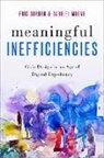 Eric Gordon, Eric (Professor and Director of the Engage Gordon, Gordon Eric, Gabriel Mugar - Meaningful Inefficiencies
