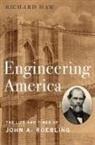 Richard Haw, Richard (Associate Professor of Interdiscipli Haw, Haw Richard - Engineering America