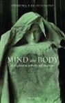 Frédérique de Vignemont, Frederique (Institut Jean Nicod) Vignemont, Vignemont Frederique - Mind the Body