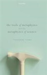 Theodore Sider, Theodore (Rutgers University) Sider, Sider Theodore - Tools of Metaphysics and the Metaphysics of Science
