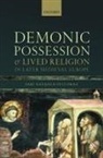 Sari Katajala-Peltomaa, Sari (University Researcher Katajala-Peltomaa, Katajala-Peltomaa Sari - Demonic Possession and Lived Religion in Later Medieval Europe