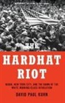 David Paul Kuhn, David Paul (Political Journalist Kuhn - Hardhat Riot