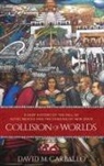 David M. Carballo, David M. (Associate Professor of Archaeo Carballo, Carballo David M. - Collision of Worlds