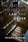 Georg Wenzelburger, Georg (Professor of Political Scienc Wenzelburger - Partisan Politics of Law and Order
