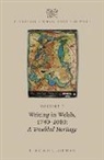 T. Robin Chapman, T. Robin (Senior Lecturer Chapman - Oxford Literary History of Wales