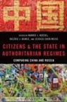 Karrie (Associate Professor of Political S Koesel, Valerie Bunce, Karrie Koesel, Jessica Weiß, Weiss Jessica - Citizens and the State in Authoritarian Regimes