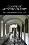 Victoria van Hyning, Victoria (Senior Innovation Specialist Van Hyning - Convent Autobiography